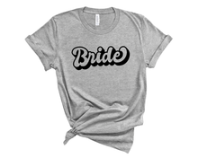 Load image into Gallery viewer, Bubbly Bride T Shirt