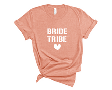 Load image into Gallery viewer, Bride Tribe T Shirt