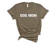 Load image into Gallery viewer, Dog Mom Shirt