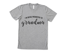 Load image into Gallery viewer, Promoted to Grandma T Shirt