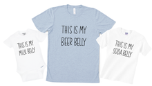 Load image into Gallery viewer, This is my Beer Belly, Soda Belly, Milk Belly Matching Set