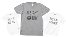 Load image into Gallery viewer, This is my Beer Belly, Soda Belly, Milk Belly Matching Set