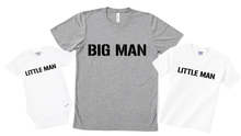 Load image into Gallery viewer, Big Man Little Man Matching Set