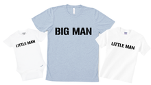 Load image into Gallery viewer, Big Man Little Man Matching Set