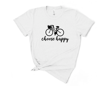 Load image into Gallery viewer, Choose Happy T-Shirt