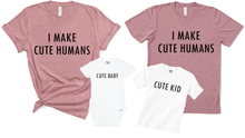 Load image into Gallery viewer, I Make Cute Humans Matching Set