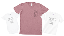 Load image into Gallery viewer, Girl Dad and Daddy's Girl Matching Set