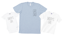 Load image into Gallery viewer, Girl Dad and Daddy's Girl Matching Set