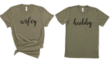 Load image into Gallery viewer, Wifey & Hubby Matching T Shirt