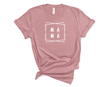 Load image into Gallery viewer, Mama T Shirt