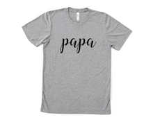 Load image into Gallery viewer, Papa Script T Shirt