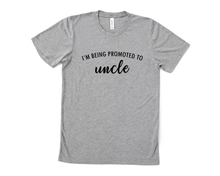 Load image into Gallery viewer, Promoted to Uncle T Shirt