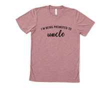 Load image into Gallery viewer, Promoted to Uncle T Shirt