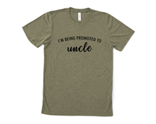 Load image into Gallery viewer, Promoted to Uncle T Shirt