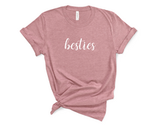 Load image into Gallery viewer, Besties T Shirt
