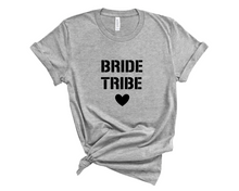 Load image into Gallery viewer, Bride Tribe T Shirt
