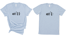 Load image into Gallery viewer, Mrs &amp; Mr Matching T Shirt
